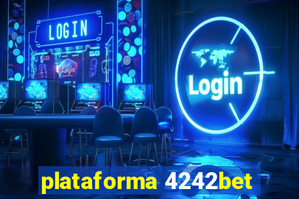 plataforma 4242bet